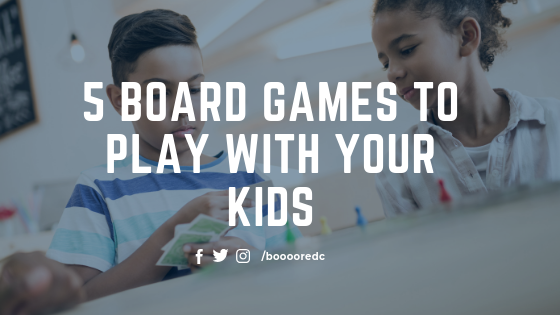 Top 5 Board Games for Kids