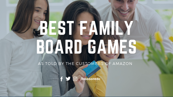  Best Family Board Games as Told by the Customers of Amazon