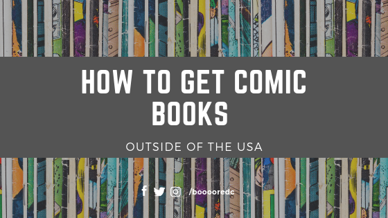  How to get comic books outside of the USA