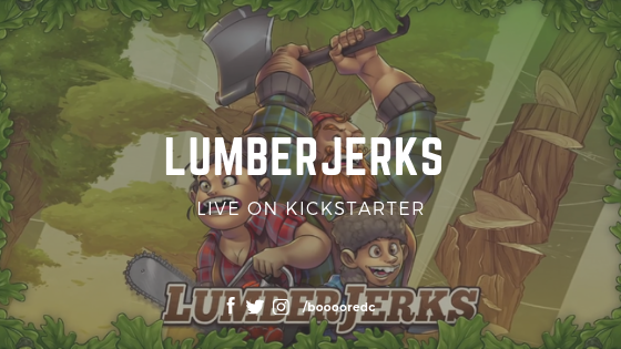  LumberJerks Live on Kickstarter
