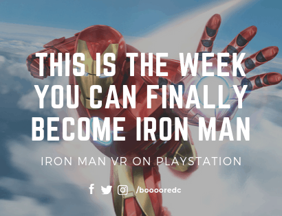 This is the week you can finally become Iron Man