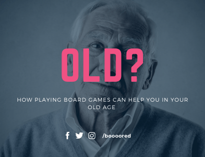 How Playing Board Games Can help you in your Old Age