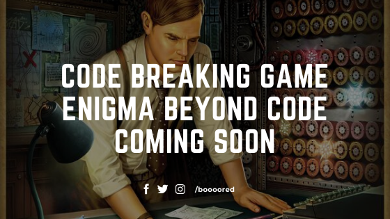  Code Breaking Game Enigma Beyond Code Coming Soon