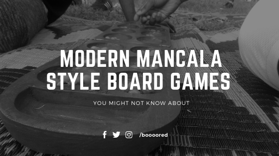  Modern Mancala Style Board Games you might not know