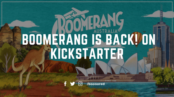  Boomerang is back! On Kickstarter