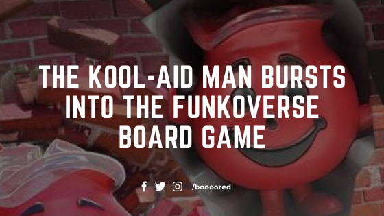  The Kool-Aid Man Bursts into the Funkoverse Board Game