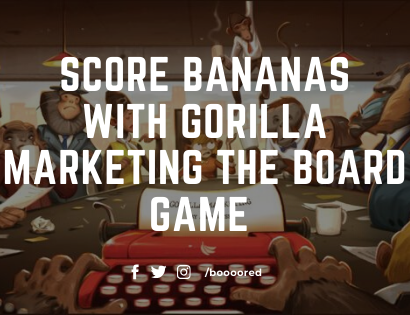 Score Bananas With Gorilla Marketing The Board Game