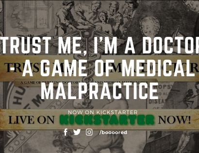 Trust Me, I’m a Doctor – A Game of Medical Malpractice Now on Kickstarter