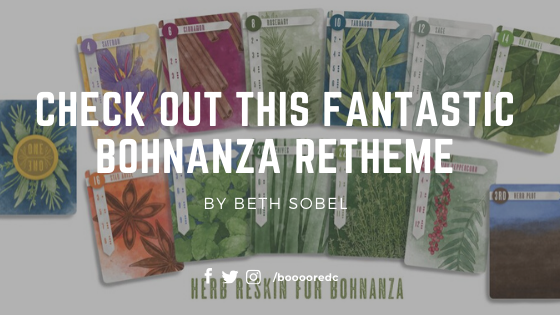  Check out this fantastic Bohnanza retheme