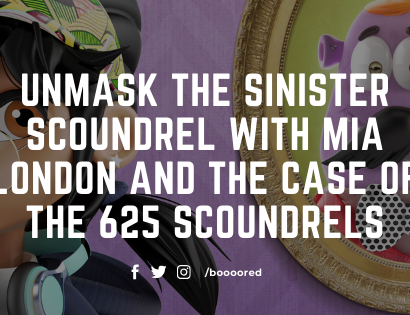 Unmask the Sinister Scoundrel With Mia London and the Case of the 625 Scoundrels