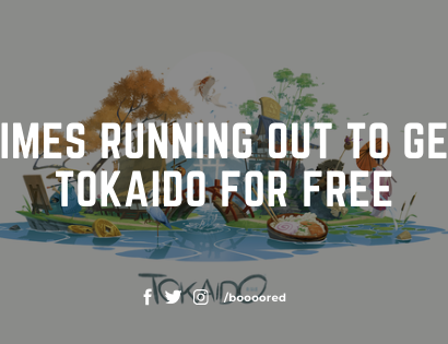Times Running Out to Get Tokaido for Free