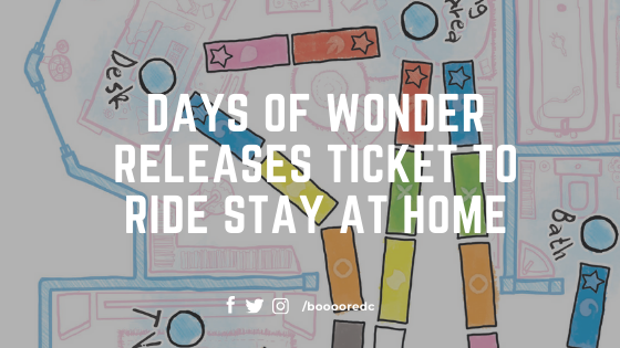 Days Of Wonder Releases Ticket to Ride Stay at Home