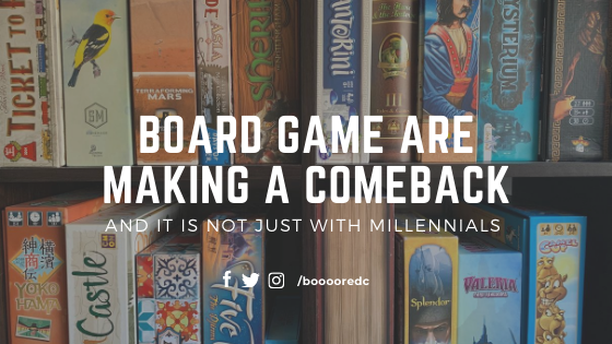 Are Board Games are Making A Comeback