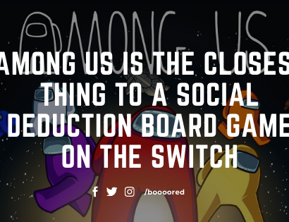 Among us is a social deduction board game on the Switch