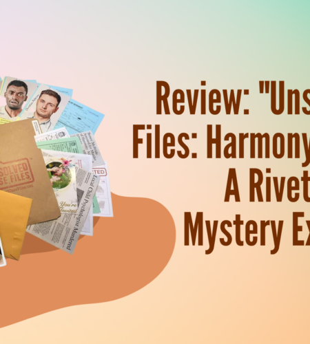 Review: “Unsolved Case Files: Harmony Ashcroft – A Riveting Murder Mystery Experience!”